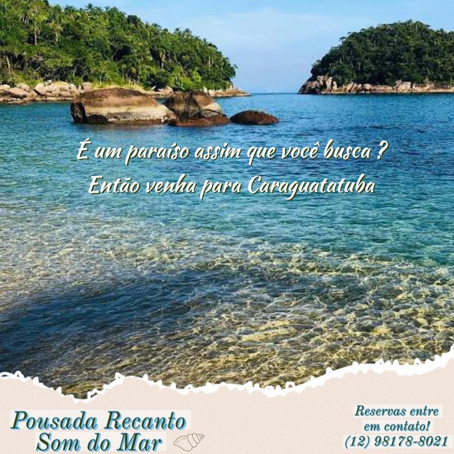 Pousada Recanto Som Do Mar Caraguatatuba Extérieur photo